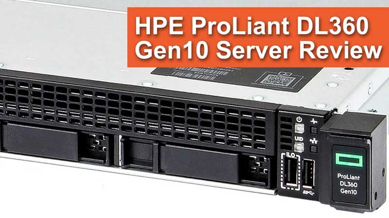بررسی سرور HPE ProLiant DL360 Gen10