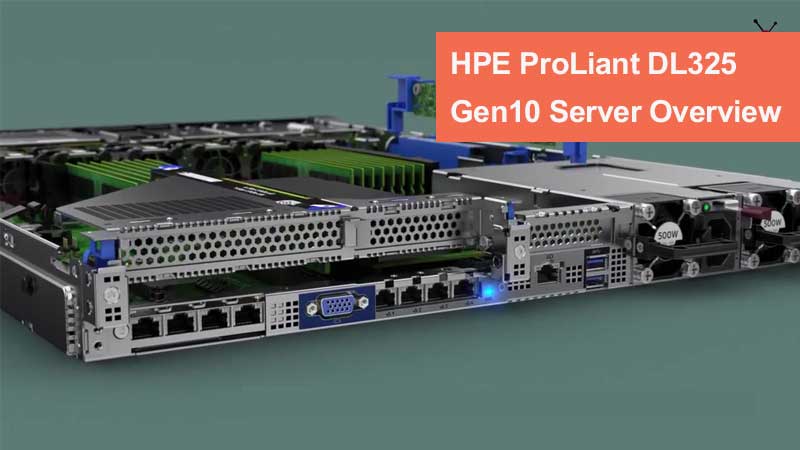 نقد و بررسی HPE ProLiant DL325 Gen 10