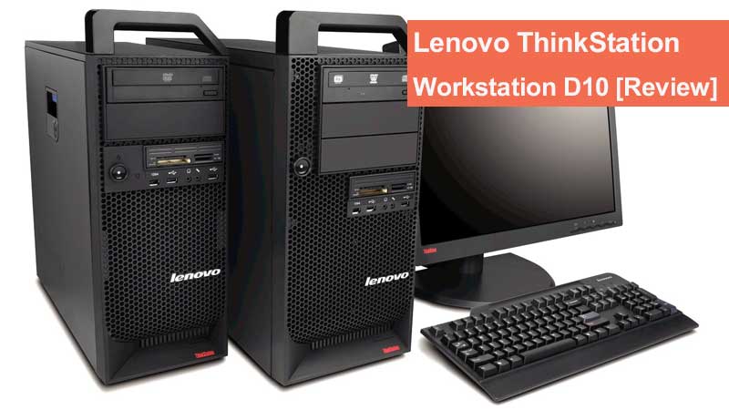 ورک استیشن لنوو مدل Lenovo ThinkStation D10